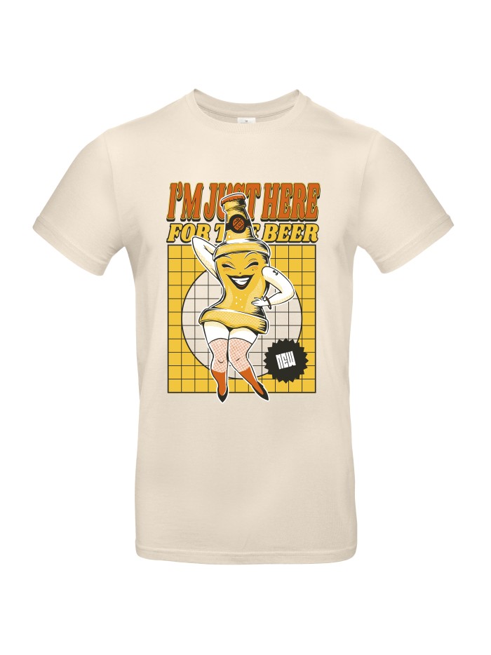 Just Here For The Beer T-Shirt