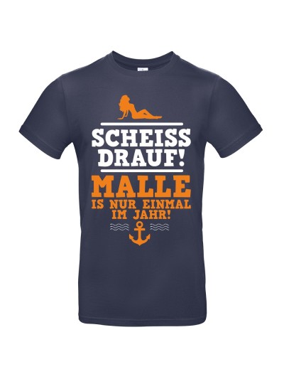 Malle ist nur einmal im Jahr! Herren T-Shirt