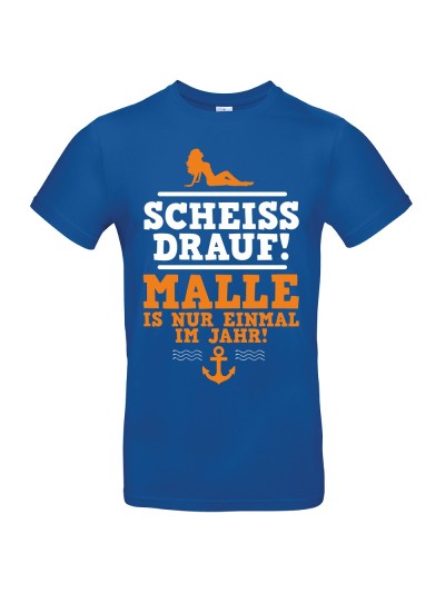 Malle ist nur einmal im Jahr! Herren T-Shirt
