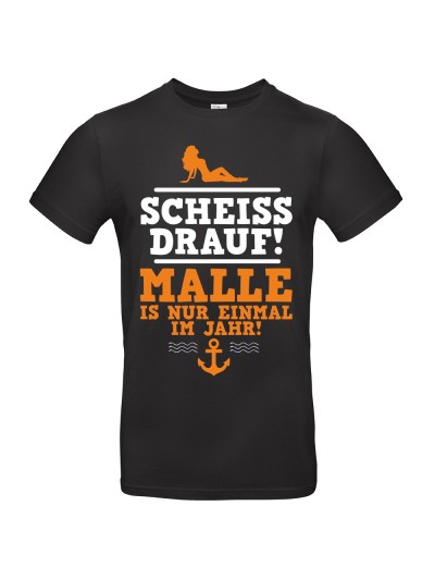 Malle ist nur einmal im Jahr! Herren T-Shirt