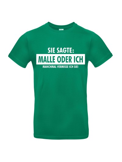 Malle oder ich Men's T-Shirt | grobejungs.de