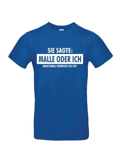 Malle oder ich Men's T-Shirt | grobejungs.de