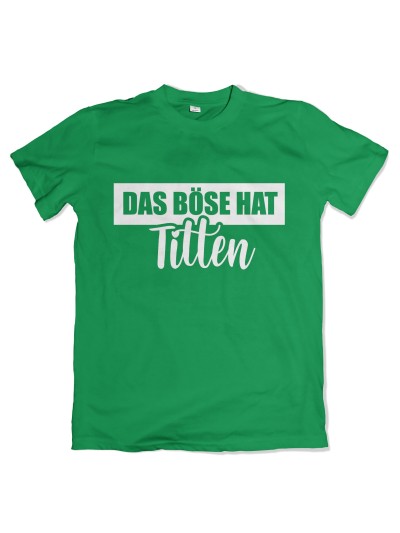 Das Böse hat Titten Men's T-Shirt | grobejungs.de