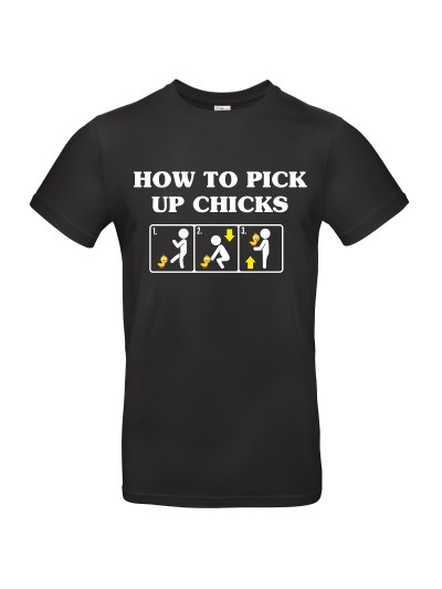 How To Pick Up Chicks Men's T-Shirt | grobejungs.de
