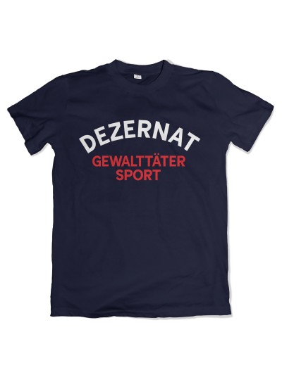 Dezernat Gewalttäter Sport T-Shirt | grobejungs.de
