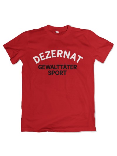 Dezernat Gewalttäter Sport T-Shirt | grobejungs.de