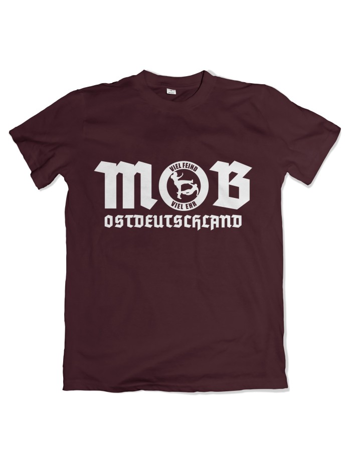 Mob Ostdeutschland T-Shirt – Viel Feind, viel Ehr