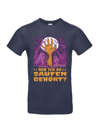 Hab ich da Saufen gehört Men's T-Shirt | grobejungs.de