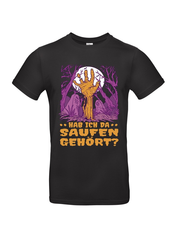 Hab ich da Saufen gehört Men's T-Shirt | grobejungs.de